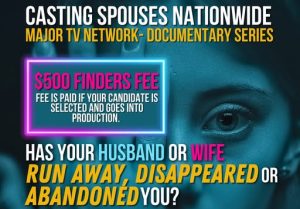 Read more about the article Docu-Series Casting People Abandoned By a Spouse or Mate