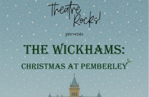 Read more about the article Open AUDITIONS for The Wickhams: Christmas at Pemberley – Ennis, TX