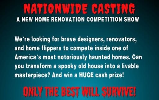 Read more about the article Haunted House Show Casting Renovators, Designers & Flippers