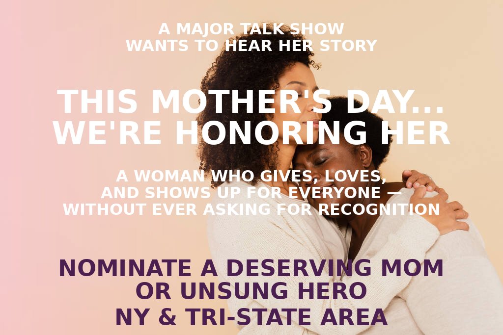 Read more about the article Casting Deserving Moms in the NY Tri-State Area for Talk Show